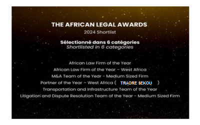 Traore Law Firm et son Associé Gérant sélectionnés comme finalistes dans les six catégories de l’AFLA (2024)